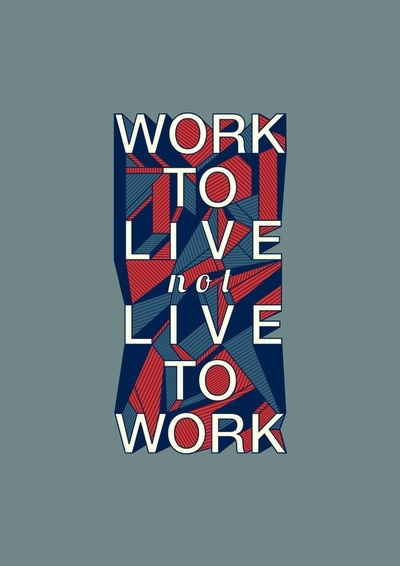 Work to Live